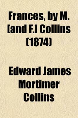 Book cover for Frances, by M. [And F.] Collins