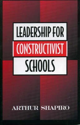 Book cover for Leadership for Constructivist Schools