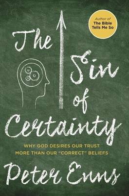 Book cover for The Sin of Certainty