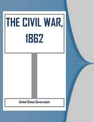 Book cover for The Civil War, 1862