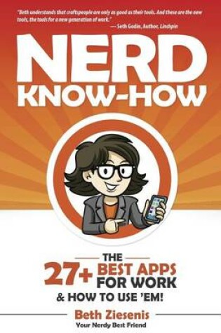 Cover of The 27+ Best Apps for Work...& How to Use 'Em!