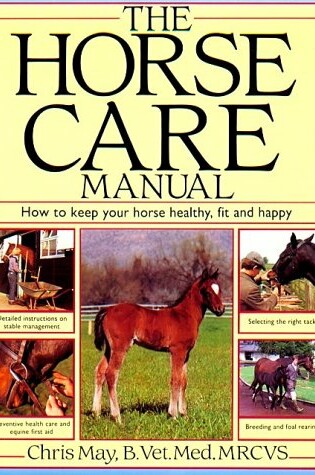 Cover of The Horse Care Manual