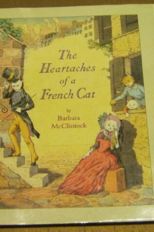 Cover of Heartaches of a French Cat