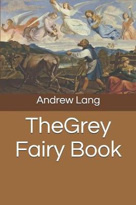 Book cover for TheGrey Fairy Book