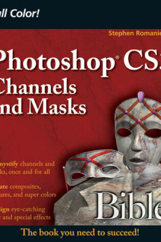 Cover of Photoshop CS3 Channels and Masks Bible