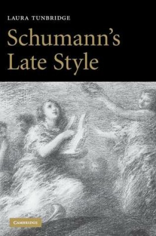 Cover of Schumann's Late Style