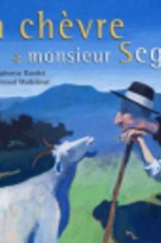 Cover of La Chevre De Monsieur Seguin