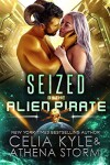 Book cover for Seized by the Alien Pirate