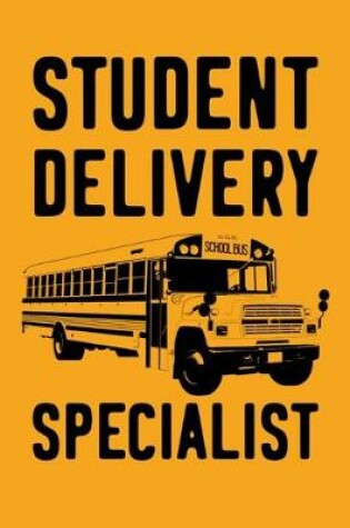 Cover of Student Delivery Specialist