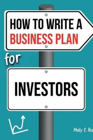 Cover of How To Write A Business Plan For Investors