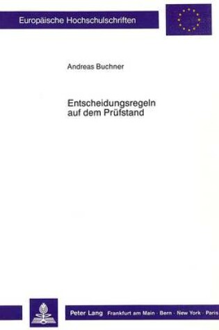 Cover of Entscheidungsregeln Auf Dem Pruefstand