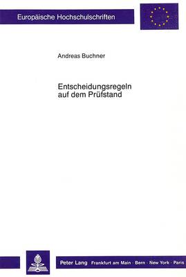 Cover of Entscheidungsregeln Auf Dem Pruefstand