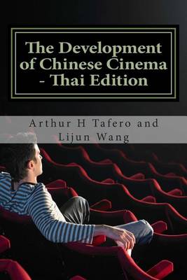 Book cover for The Development of Chinese Cinema - Thai Edition