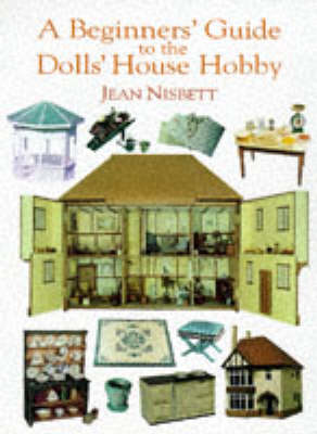 Book cover for Beginners' Guide to the Dolls' House Hobby
