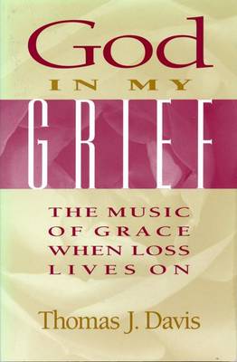 Book cover for God in My Grief