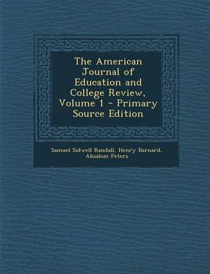 Book cover for The American Journal of Education and College Review, Volume 1