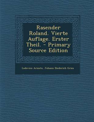 Book cover for Rasender Roland. Vierte Auflage. Erster Theil. - Primary Source Edition