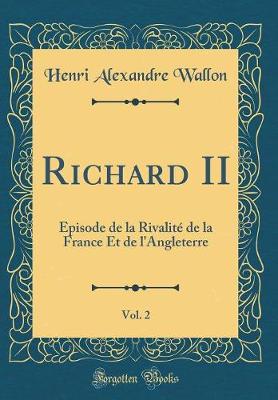 Book cover for Richard II, Vol. 2