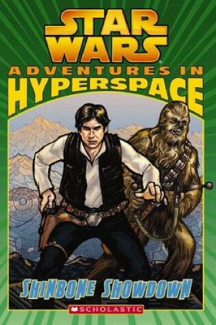Cover of Star Wars: Adventures in Hyperspace #2: Shinbone Showdown