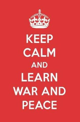 Cover of Keep Calm and Learn War and Peace