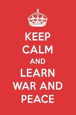 Book cover for Keep Calm and Learn War and Peace