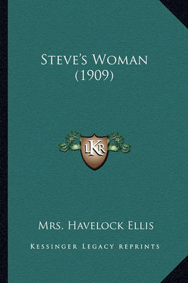 Book cover for Steve's Woman (1909) Steve's Woman (1909)