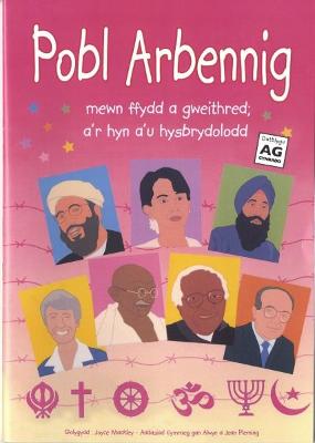 Book cover for Pobl Arbennig Mewn Ffydd a Gweithred, A'r Hyn a'u Hysbrydolodd