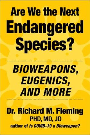 Cover of Are We the Next Endangered Species?