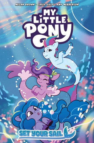 Cover of My Little Pony: Set Your Sail