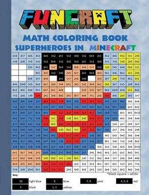 Book cover for Funcraft - Math Coloring Book Superheroes in Minecraft