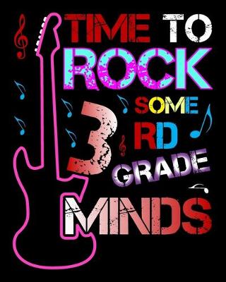 Book cover for Time To Rock Some 3 Rd Grade Minds