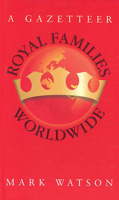 Book cover for Royal Families Worldwide