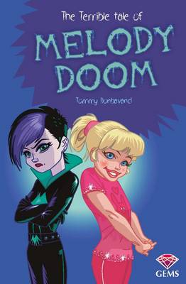 Book cover for The Terrible Tale of Melody Doom