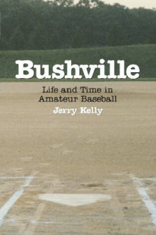 Cover of Bushville