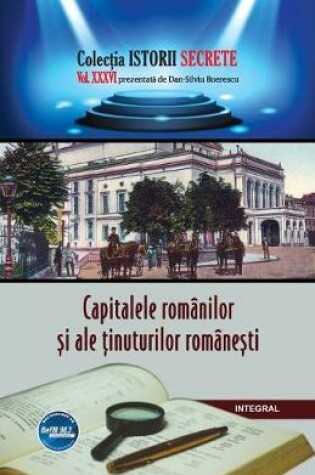 Cover of Capitalele romanilor și ale ținuturilor romanești