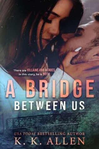 Cover of A Bridge Between Us