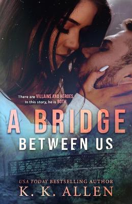 Book cover for A Bridge Between Us