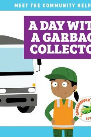 Cover of A Day with a Garbage Collector