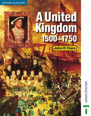 Cover of A United Kingdom, 1500-1750