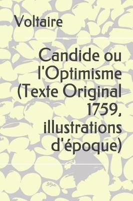 Book cover for Candide Ou l'Optimisme (Texte Original 1759, Illustrations d'Epoque)