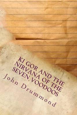 Book cover for Ki Gor and the Nirvana of the Seven Voodoos
