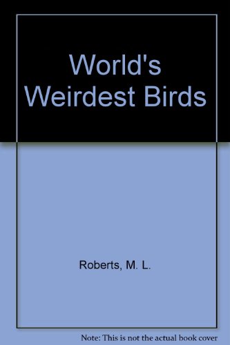 Book cover for World's Weirdest Birds