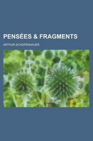 Cover of Pensees & Fragments