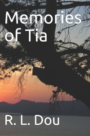 Cover of Memories of Tia