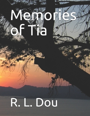 Cover of Memories of Tia