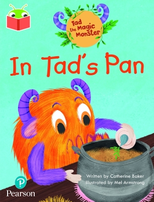 Book cover for Bug Club Independent Phase 2 Unit 1-2: Tad the Magic Monster: In Tad's Pan