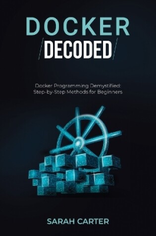 Cover of Docker Decoded