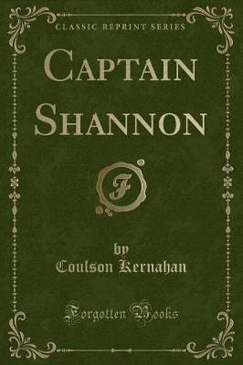 Book cover for Captain Shannon (Classic Reprint)