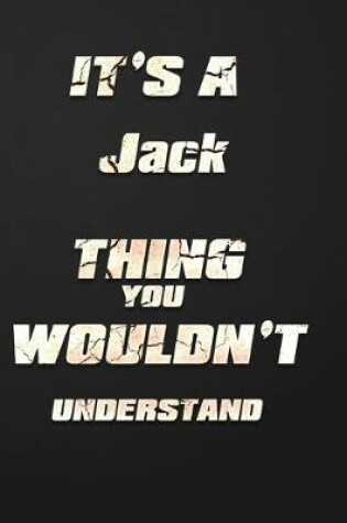 Cover of It's a Jack Thing You Wouldn't Understand