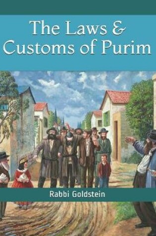 Cover of The Laws & Customs of Purim